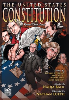 The United States Constitution: A Round Table Comic Graphic Adaptation book cover